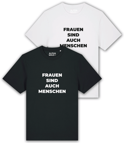 T-Shirt "Frauen sind auch Menschen" oversized